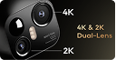 Dual-Lens 4K&2K